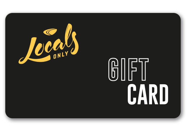 Gift Card Locals Only